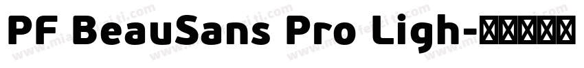 PF BeauSans Pro Ligh字体转换